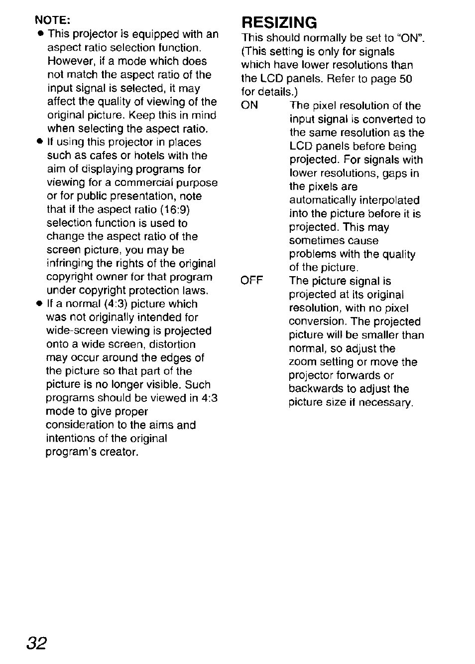 Note, Resizing | Panasonic DIGITAL MULTIMEDIA PROJECTOR PT-L501XU User Manual | Page 32 / 64