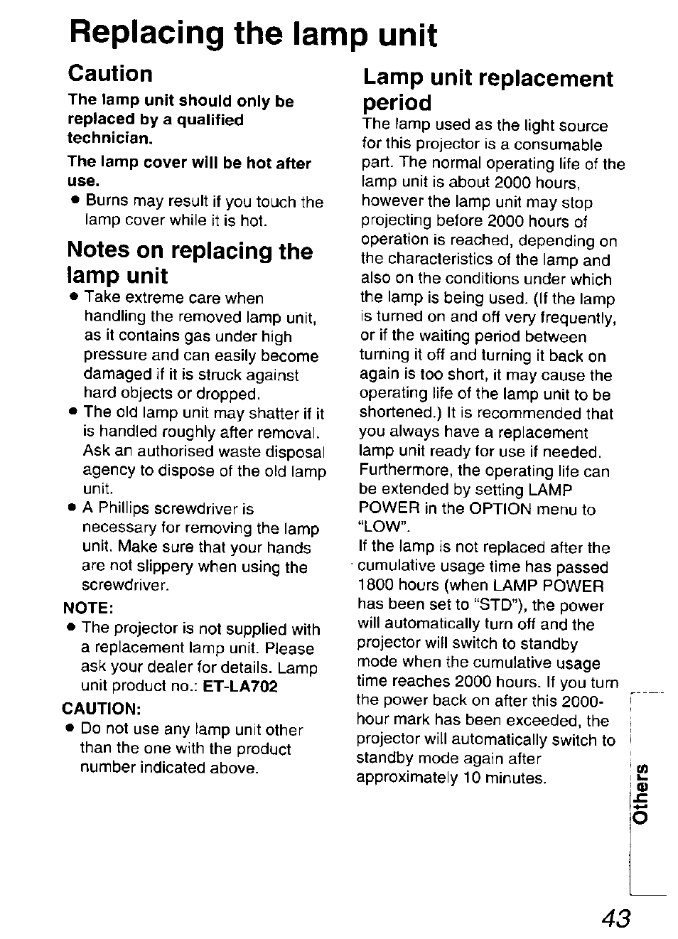 Replacing the lamp unit, Caution, Notes on replacing the lamp unit | Note, Lamp unit replacement period, Replacing the lam p unit | Panasonic DIGITAL MULTIMEDIA PROJECTOR PT-L501XU User Manual | Page 43 / 64