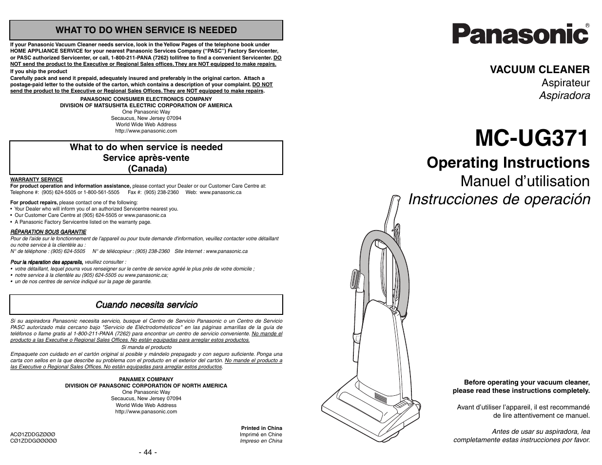 What to do when service is needed, Serivce apres-vente, Cuando necesita servicio | Mc-ug371, Aspiradora, Vacuum cleaner aspirateur | Panasonic MC-UG371 User Manual | Page 44 / 44