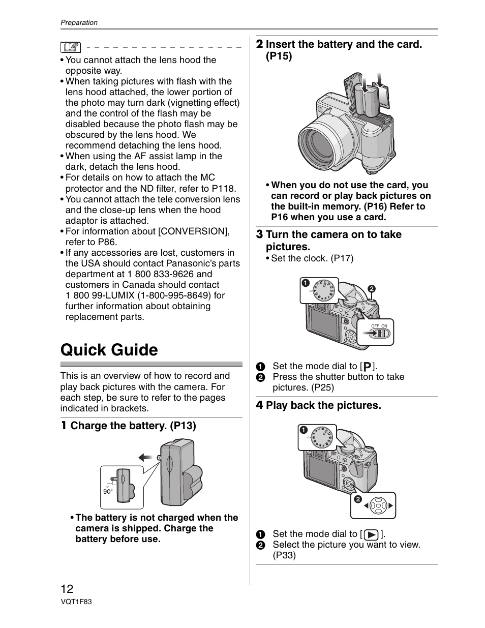 Quick guide, 1 charge the battery. (p13), 2 insert the battery and the card. (p15) | 3 turn the camera on to take pictures, 4 play back the pictures | Panasonic DMC-FZ18 User Manual | Page 12 / 171