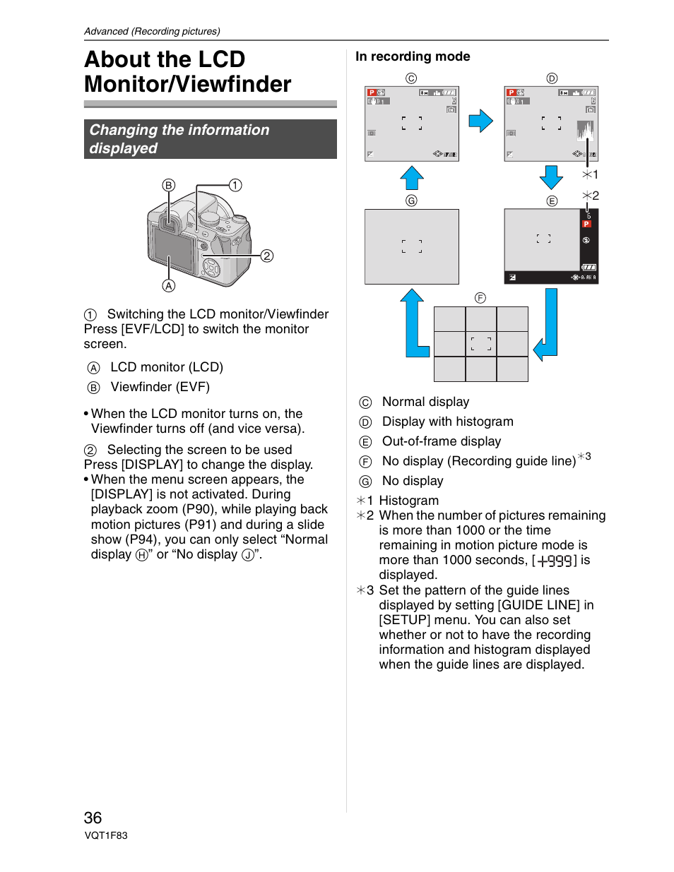 Advanced shooting operation, Lcd monitor / viewfinder, About the lcd monitor/viewfinder | Changing the information displayed | Panasonic DMC-FZ18 User Manual | Page 36 / 171