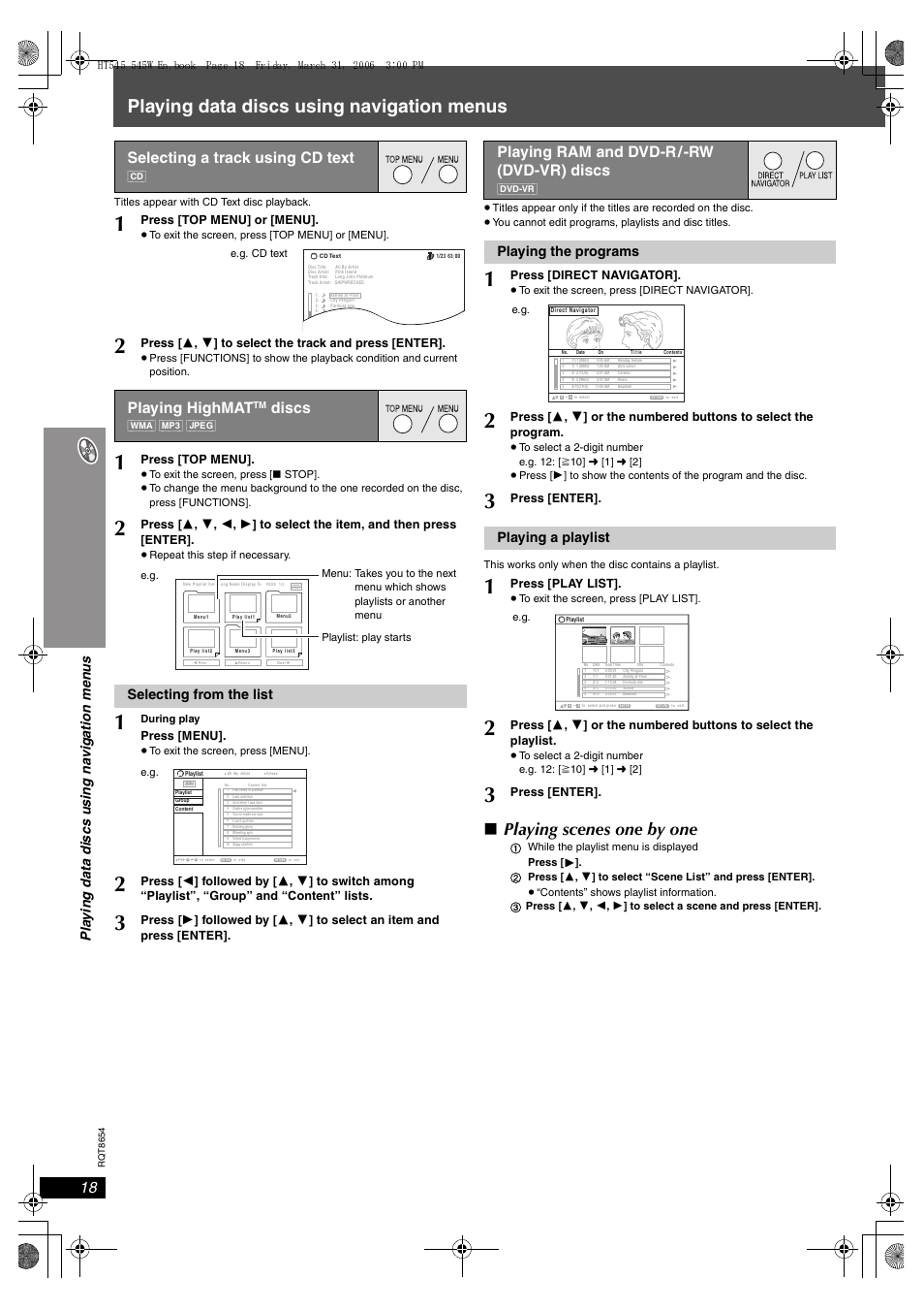 Playing data discs using navigation menus, Playing scenes one by one, Selecting a track using cd text | Playing highmat, Discs, Playing ram and dvd-r /-rw (dvd-vr) discs, Selecting from the list, Playing the programs, Playing a playlist, Press [top menu] or [menu | Panasonic SC-HT545 User Manual | Page 18 / 40