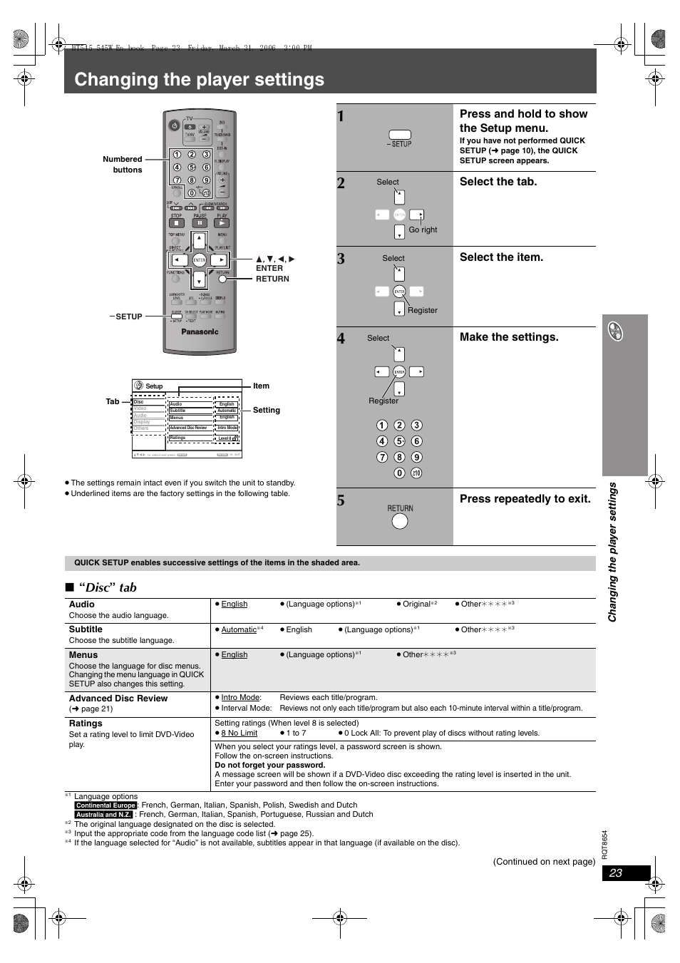 Changing the player settings, Disc ” tab, Press and hold to show the setup menu | Select the tab, Select the item, Make the settings, Press repeatedly to exit | Panasonic SC-HT545 User Manual | Page 23 / 40