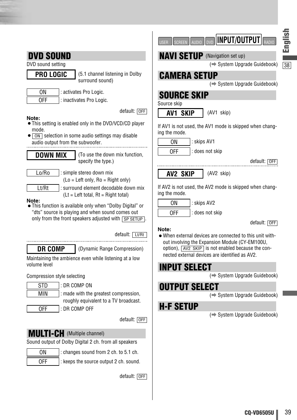 Navi setup, Camera setup, Source skip | Input select, Output select, H-f setup, Dvd sound, Multi-ch, Input/output, English | Panasonic CQ-VD6505U User Manual | Page 39 / 52
