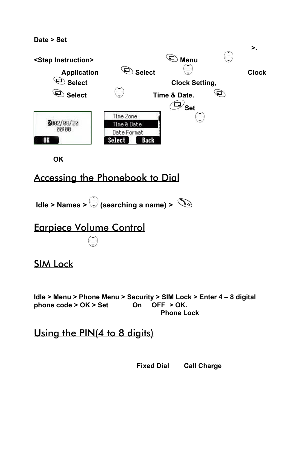 Accessing the phonebook to dial, Earpiece volume control, Sim lock | Using the pin(4 to 8 digits) | Panasonic EB-GD55 EN User Manual | Page 12 / 36
