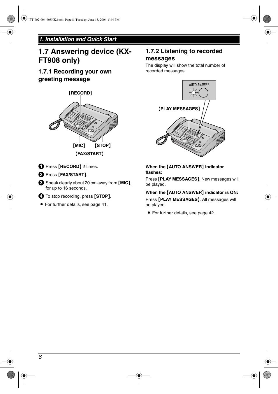 7 answering device (kx- ft908 only), 1 recording your own greeting message, 2 listening to recorded messages | Panasonic KX-FT904HK User Manual | Page 8 / 20