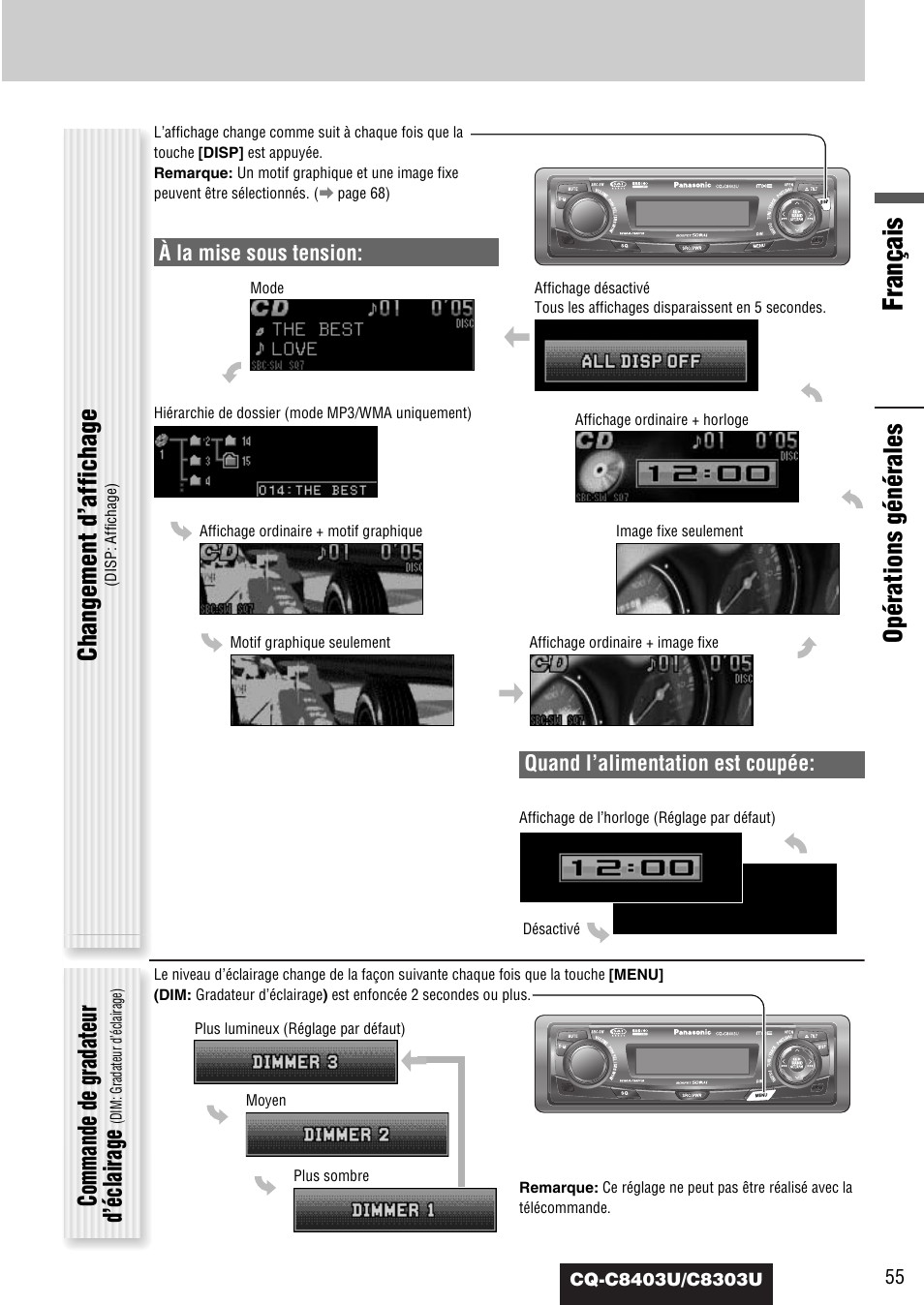 Français, Opérations générales, Changement d’affichage | Commande de gradateur d’éclairage, Quand l’alimentation est coupée, À la mise sous tension | Panasonic CQ-C8403U User Manual | Page 55 / 114