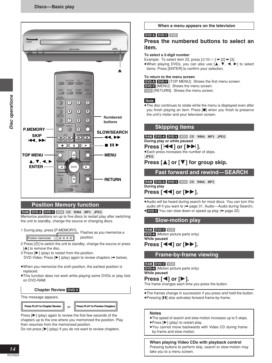 Skipping items, Press [ : ] or [ 9, Press [ 6 ] or [ 5 | Slow-motion play, Press [ 6 ] or [ 5 ]. frame-by-frame viewing, Press [ 2 ] or [ 1, Press the numbered buttons to select an item, Disc operations, Discs—basic play | Panasonic SC-DT310  EN User Manual | Page 14 / 40