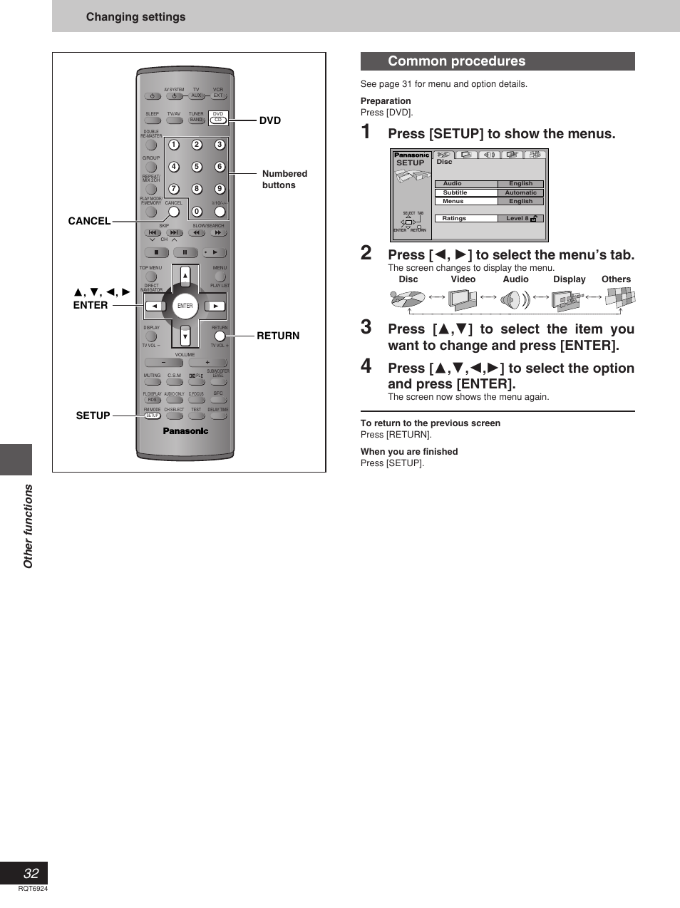 Common procedures, Press [setup] to show the menus, Press [ 2 , 1 ] to select the menu’s tab | Other functions changing settings, Cancel dvd return setup, 3, 4 , 2 , 1 enter | Panasonic SC-DT310  EN User Manual | Page 32 / 40