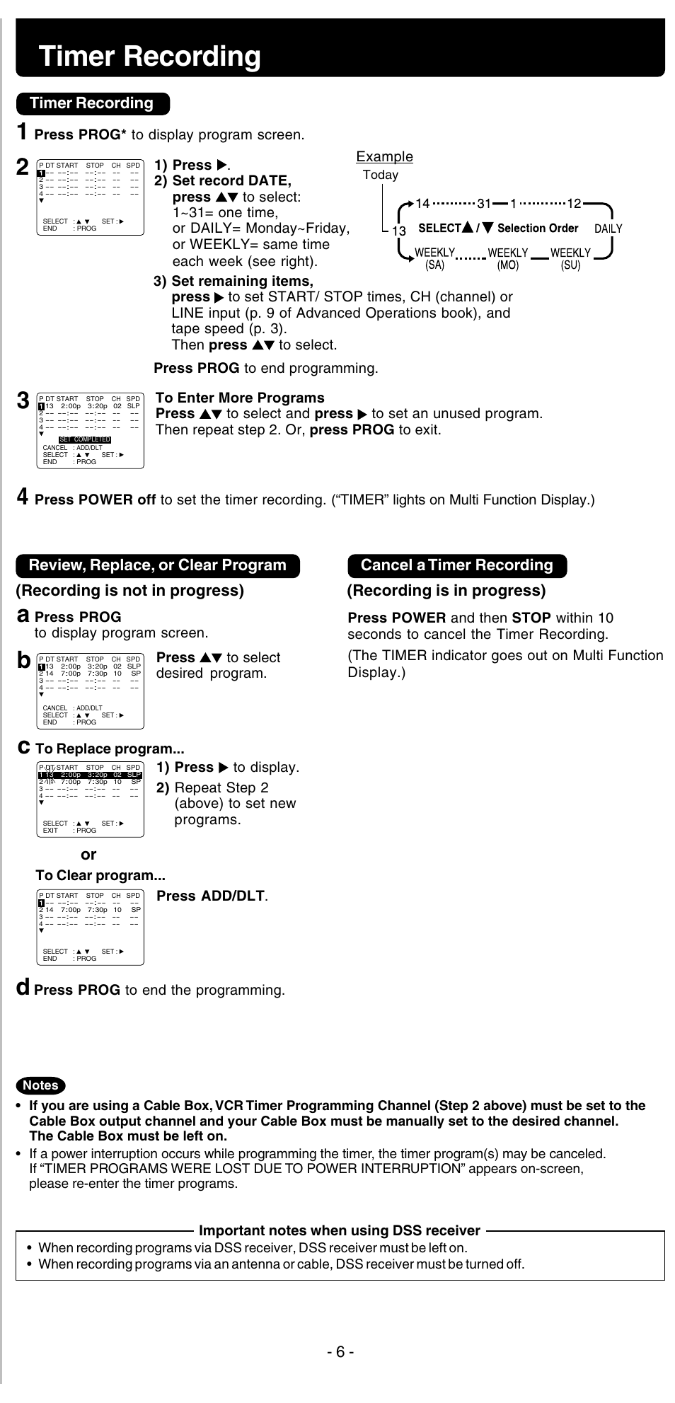Timer recording, Recording is not in progress), Review, replace, or clear program | Example, Press to select desired program, Press prog to display program screen, Press prog to end the programming | Panasonic PV-V4525S User Manual | Page 6 / 24