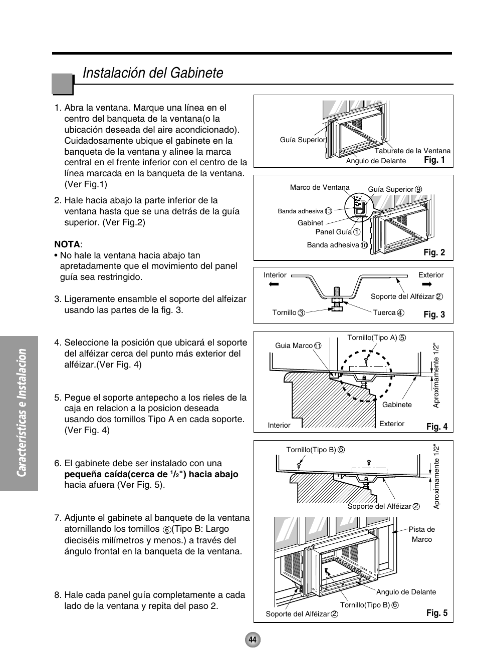 Instalacion del gabinete, Instalación del gabinete, Características e instalacion | Panasonic CW-XC144HU User Manual | Page 44 / 56