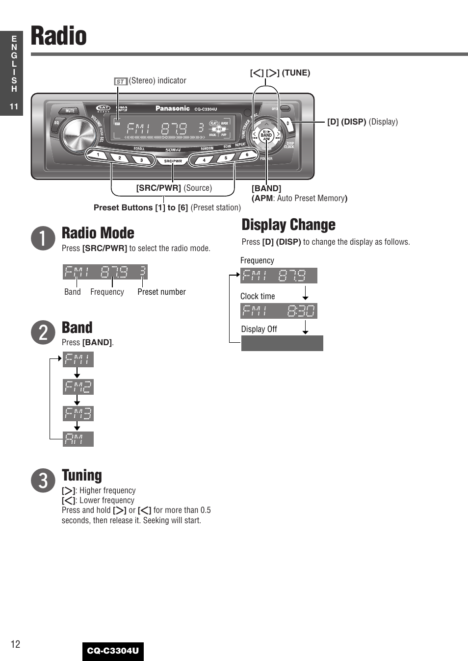 Each source, Radio, Radio mode | Band, Tuning, Display change | Panasonic CQ-C3304U User Manual | Page 12 / 32