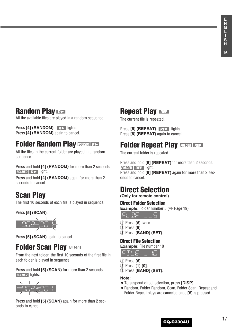 Random play, Folder random play, Scan play | Folder scan play, Repeat play, Folder repeat play, Direct selection | Panasonic CQ-C3304U User Manual | Page 17 / 32