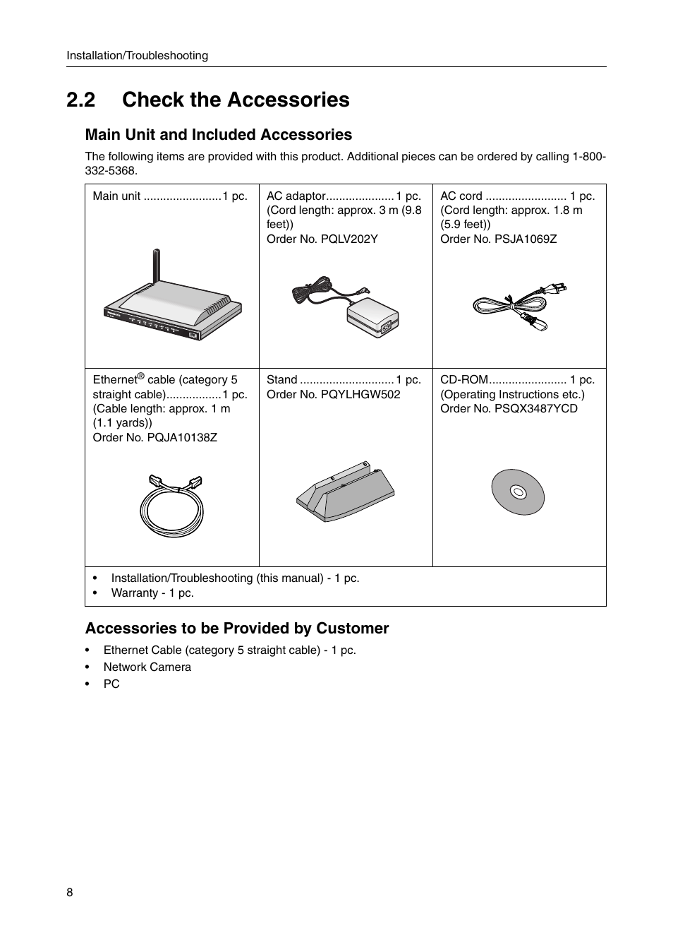 2 check the accessories, Main unit and included accessories, Accessories to be provided by customer | Panasonic CAMERA MANAGEMENT SYSTEM BB-HGW700A User Manual | Page 8 / 32