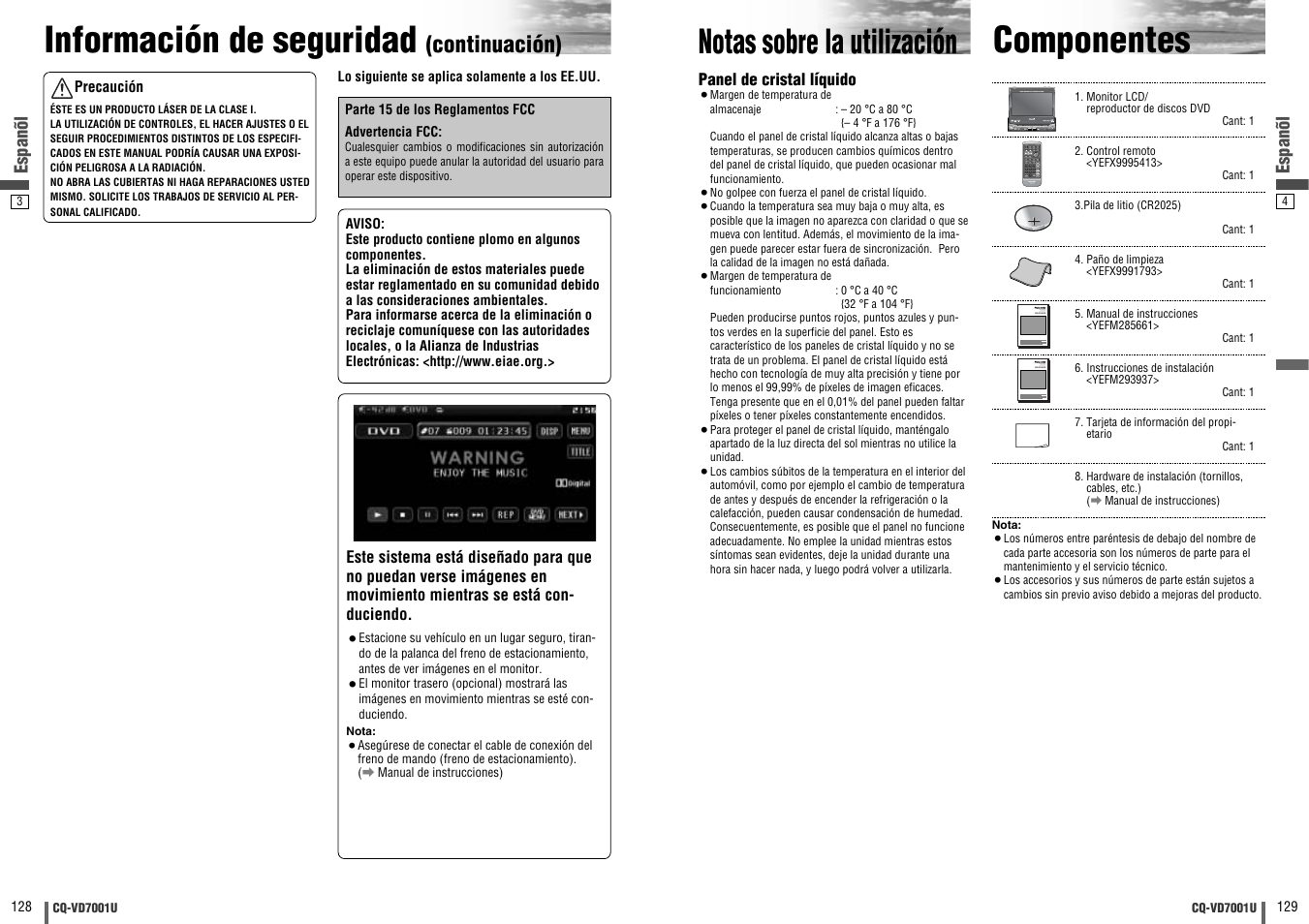 Notas sobre la utilizacion, Componentes, Información de seguridad | Notas sobre la utilización, Continuación) | Panasonic CQ-VD7001U User Manual | Page 65 / 93