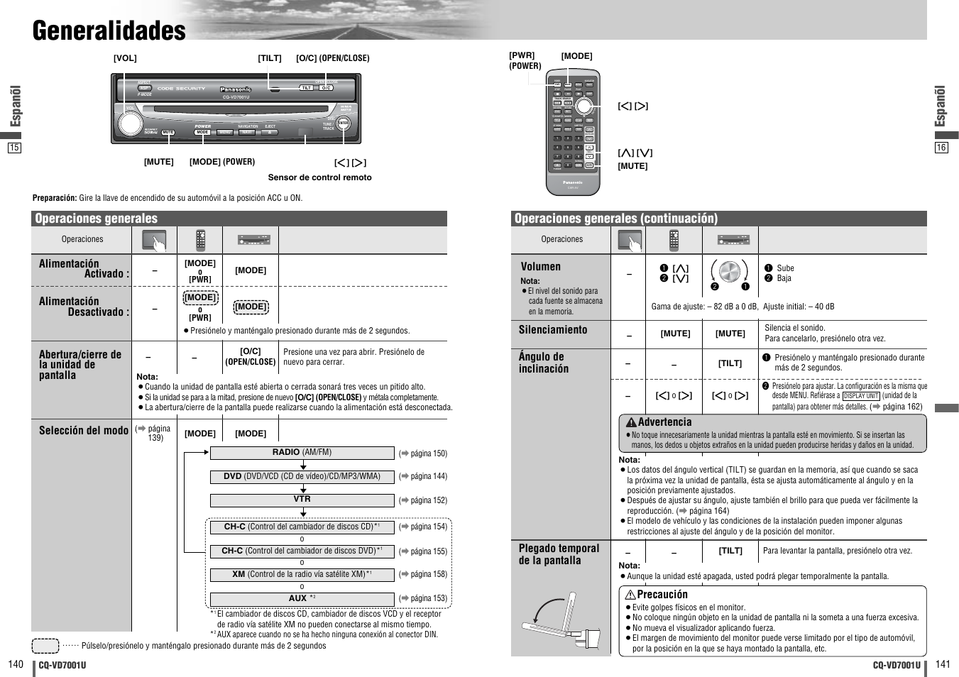 Generalidades, Dvd vtr radio ch-c end, Espanõl | Operaciones generales, Operaciones generales (continuación), Alimentación activado : selección del modo volumen, Alimentación desactivado, Silenciamiento, Precaución, Advertencia | Panasonic CQ-VD7001U User Manual | Page 71 / 93
