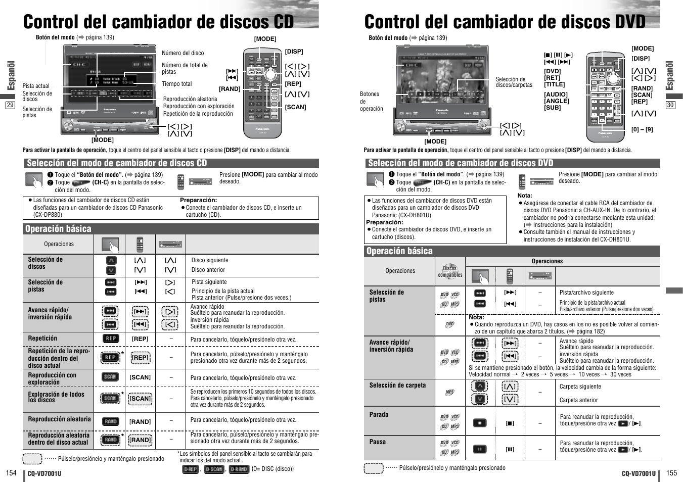 Control del cambiador de discos cd, Control del cambiador de discos dvd, Dvd vtr radio ch-c end | Enter, Open / close, Text, Espanõl, Selección del modo de cambiador de discos cd, Selección del modo de cambiador de discos dvd, Operación básica | Panasonic CQ-VD7001U User Manual | Page 78 / 93