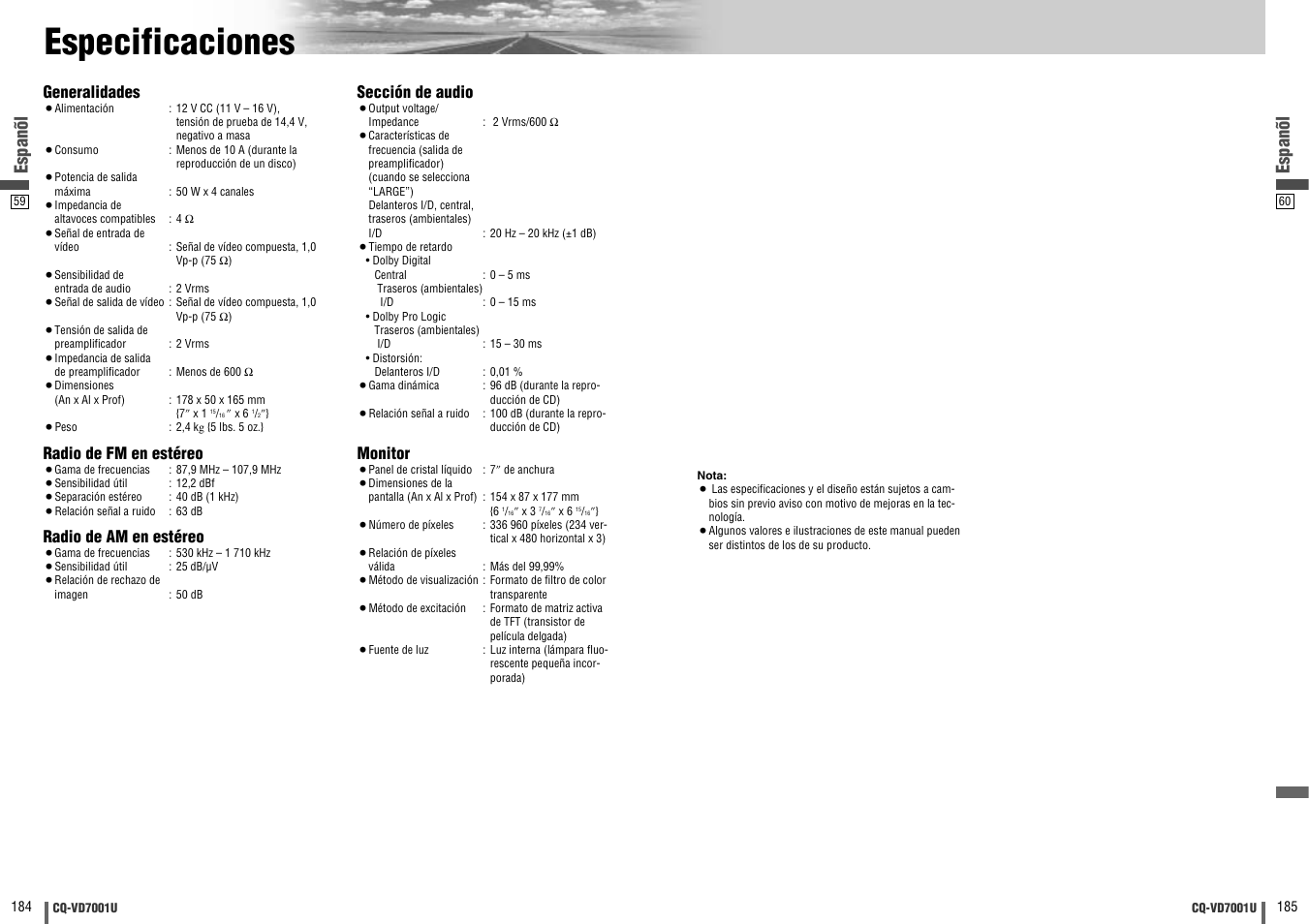 Especificaciones, Espanõl, Generalidades | Radio de fm en estéreo, Radio de am en estéreo, Sección de audio, Monitor | Panasonic CQ-VD7001U User Manual | Page 93 / 93