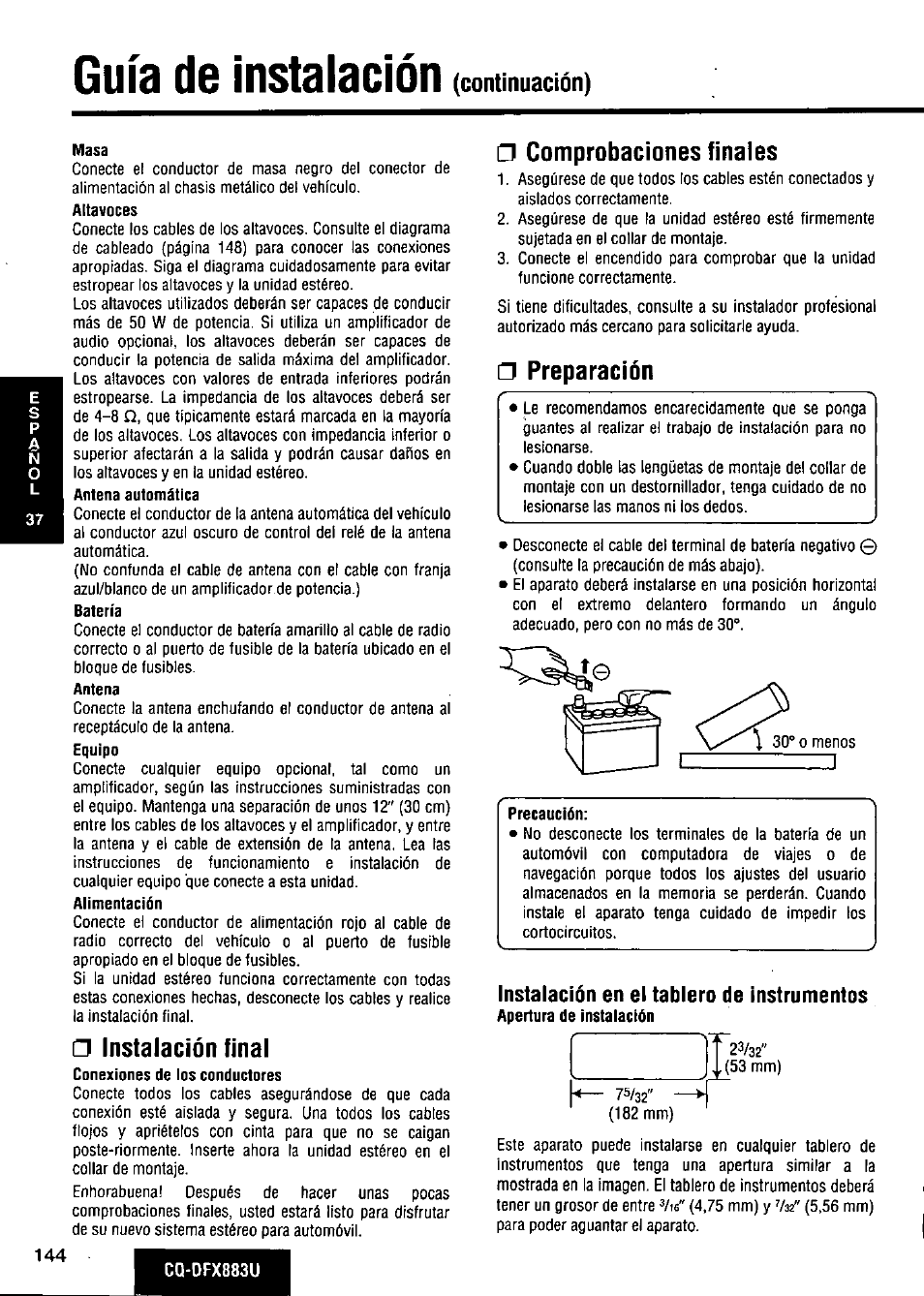 Masa, Instalación final, Comprobaciones finales | Preparación, Instalación en el tablero de instrumentos, Guía de instalación | Panasonic CQ-DFX883U User Manual | Page 144 / 156