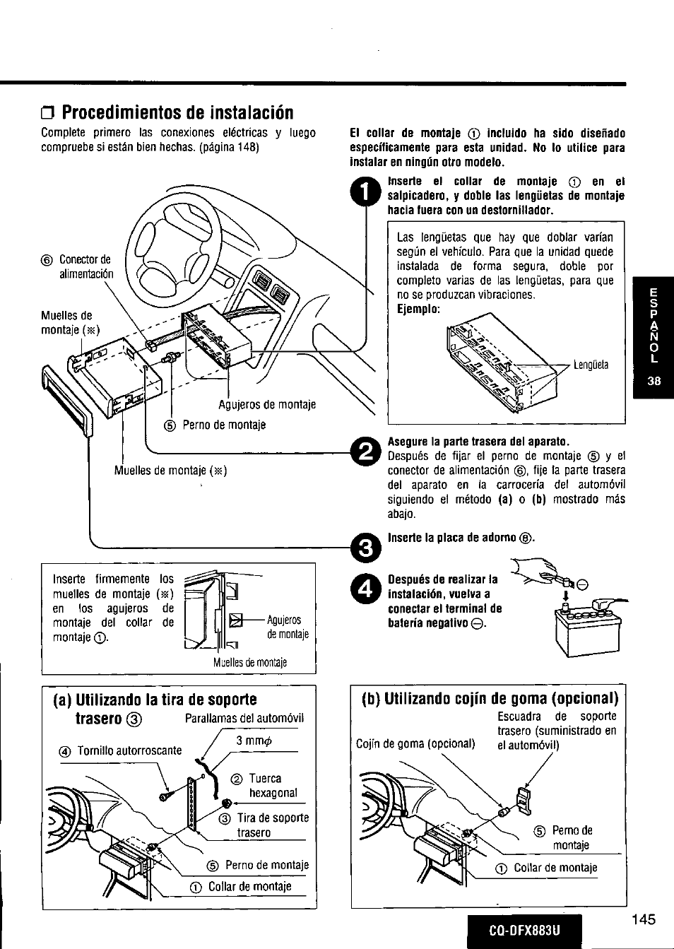 Procedimientos de instalación, Asegure la parte trasera del aparato, A) utilizando la tira de soporte | Panasonic CQ-DFX883U User Manual | Page 145 / 156
