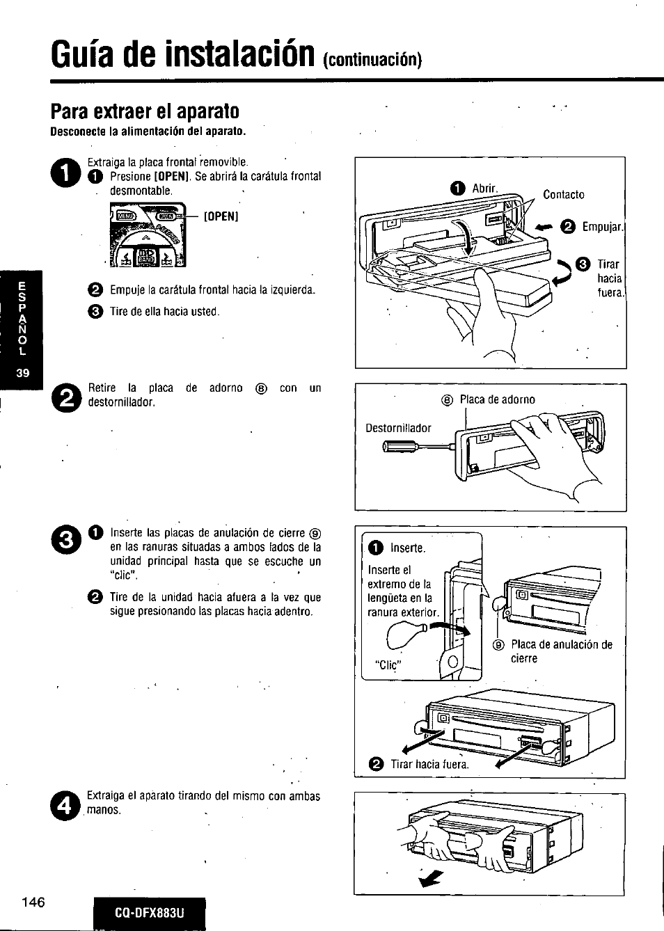 Para extraer el aparato, Guía de instalación | Panasonic CQ-DFX883U User Manual | Page 146 / 156