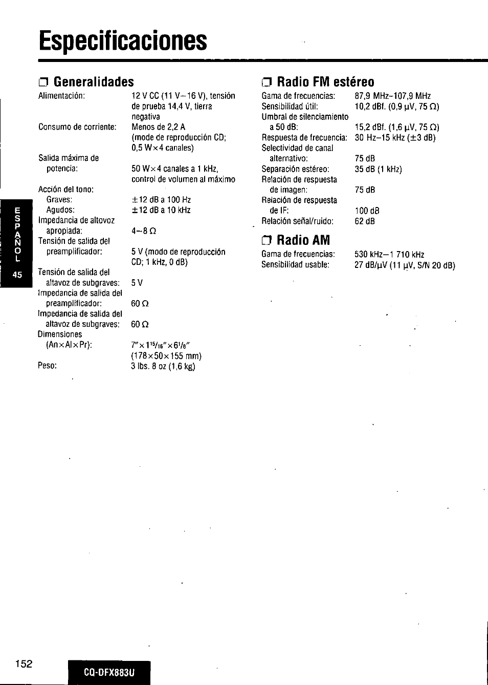 Especificaciones, Radio fm estéreo, Generalidades □ radio fm estéreo | Radio am | Panasonic CQ-DFX883U User Manual | Page 152 / 156