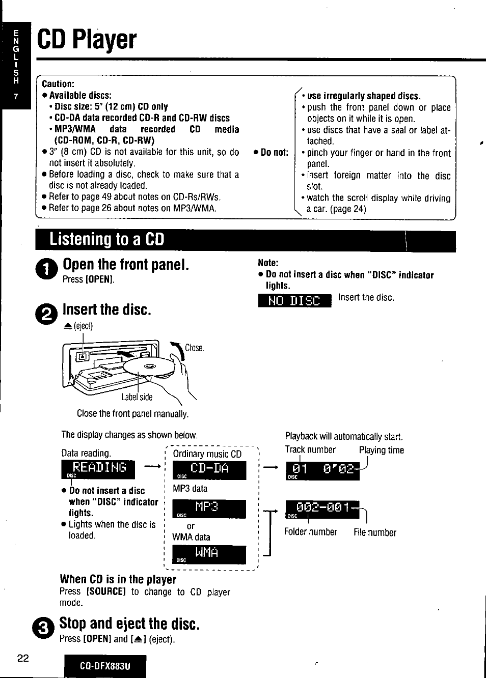 Cd player, Listening to a co, A insert the disc | Cd-da, When cd is in the player, Stop and eject the disc, Note, Open the front panel | Panasonic CQ-DFX883U User Manual | Page 22 / 156