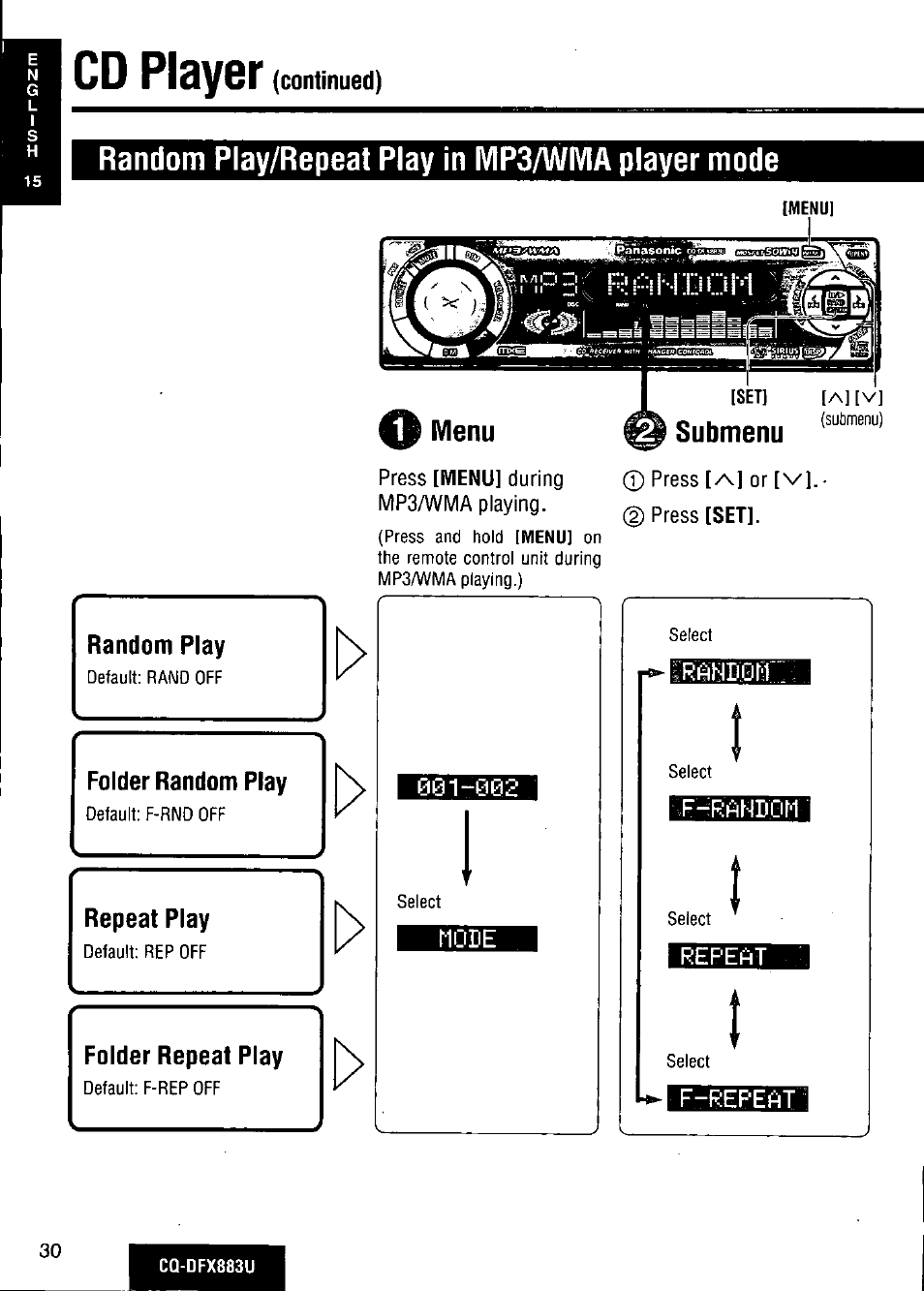 Random play/repeat play in mp3/wivia player mode, Folder random play, Folder repeat play | Press [menu] during mp3a/vma playing, Cd player, Submenu, Random play, Repeat play | Panasonic CQ-DFX883U User Manual | Page 30 / 156