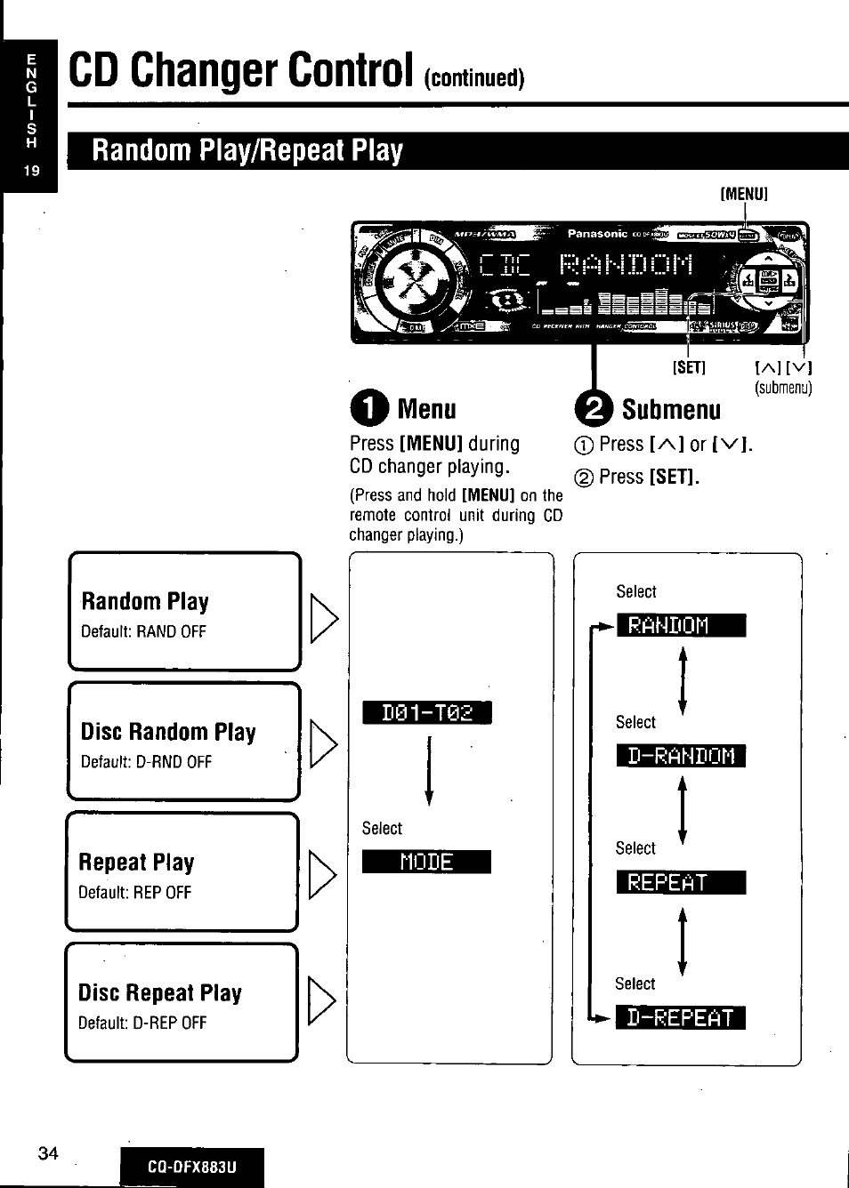 Random play/repeat play, Disc repeat play, Press [menu] during cd changer playing | Cd changer control, Submenu | Panasonic CQ-DFX883U User Manual | Page 34 / 156