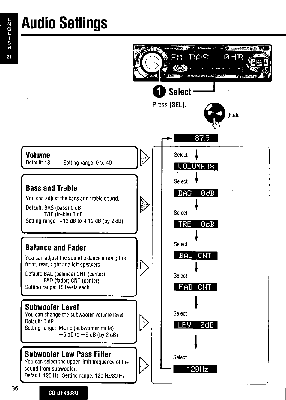 Audio settings, Volume, Bass and treble | Balance and fader, Subwoofer level, Subwoofer low pass filter | Panasonic CQ-DFX883U User Manual | Page 36 / 156