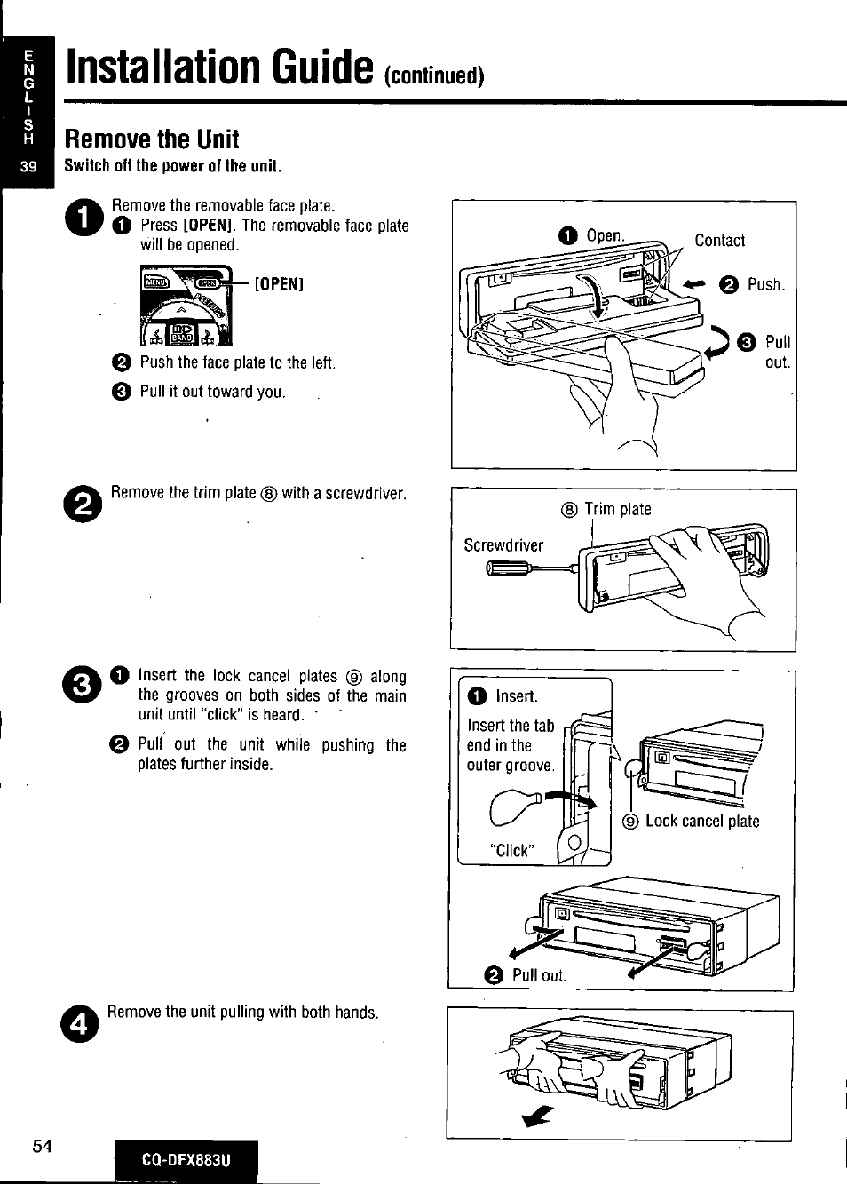 Remove the unit, Installation guide | Panasonic CQ-DFX883U User Manual | Page 54 / 156