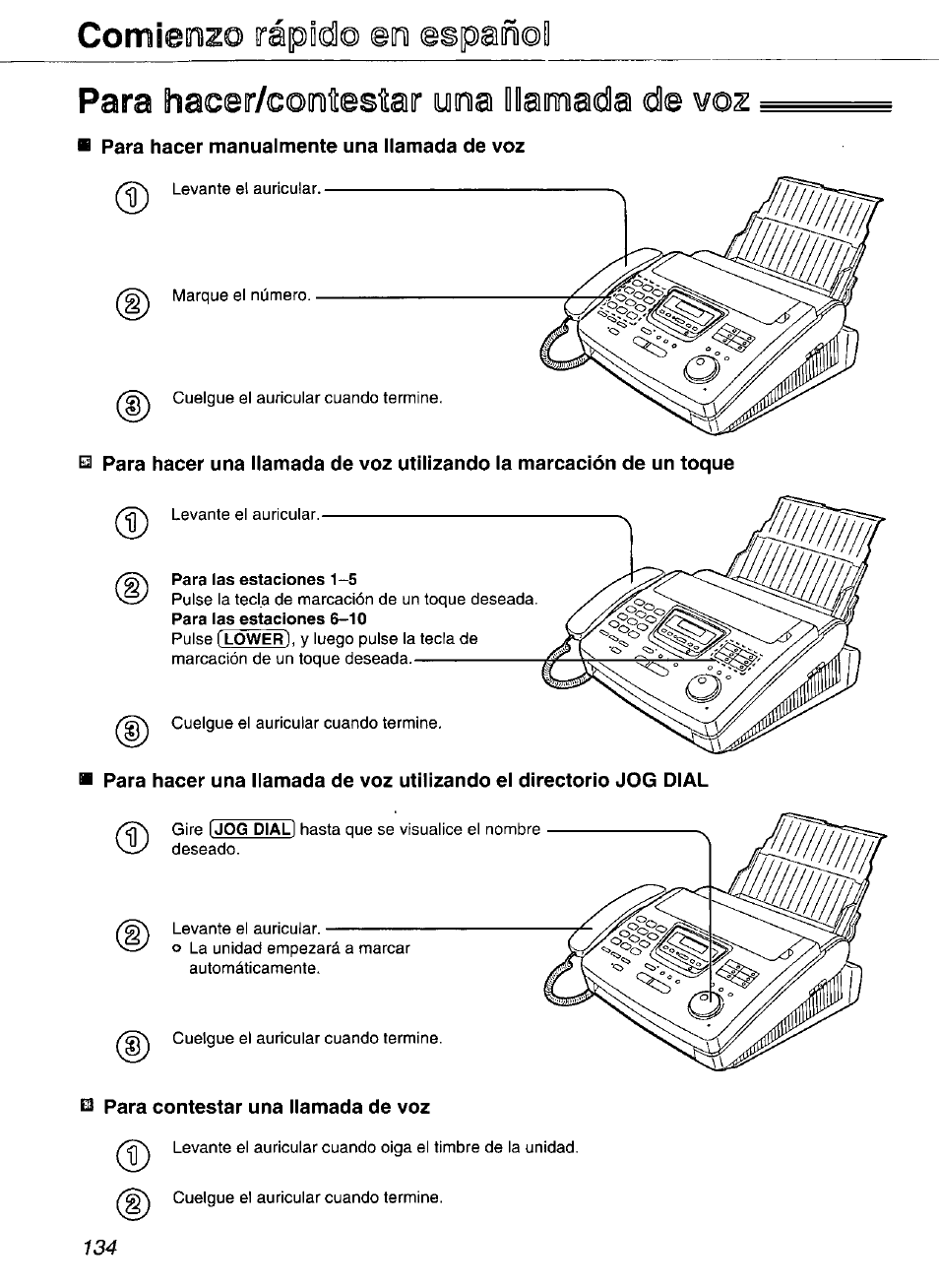 Para hacer/comitester yoa llainniadla de ¥©z, Para hacer manualmente una llamada de voz, Comiemizo û | Spañ©d, Hacer/comitester yoa llainniadla de ¥©z, Para | Panasonic Compact Plain Paper FAX KX-FP270 User Manual | Page 134 / 144