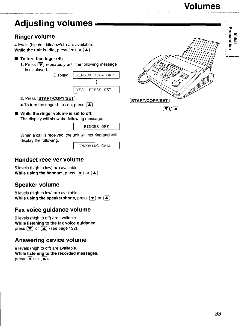 Volumes, Adjusting volumes, Ringer volume | To turn the ringer off, Press [start/copy/set, While the ringer volume is set to off, Handset receiver volume, Speaker volume, Fax voice guidance volume, Answering device volume | Panasonic Compact Plain Paper FAX KX-FP270 User Manual | Page 33 / 144