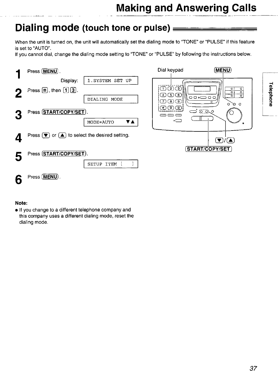 Dialing mode (touch tone or pulse), Making and answering calls, Dialing mode | Touch tone or pulse) | Panasonic Compact Plain Paper FAX KX-FP270 User Manual | Page 37 / 144