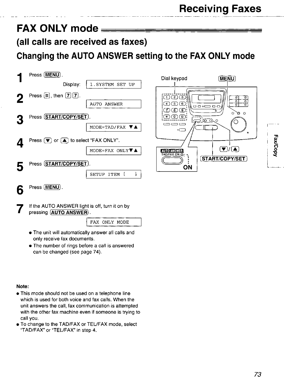 Fax only mode, All calls are received as faxes), Fax only mode (all calls are received as faxes) | Receiving faxes | Panasonic Compact Plain Paper FAX KX-FP270 User Manual | Page 73 / 144