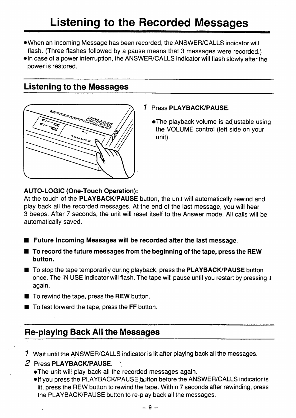 Listening to the recorded messages, Listening to the messages, Re-piaying back all the messages | While listening to the messages | Panasonic kx t1450 User Manual | Page 10 / 23