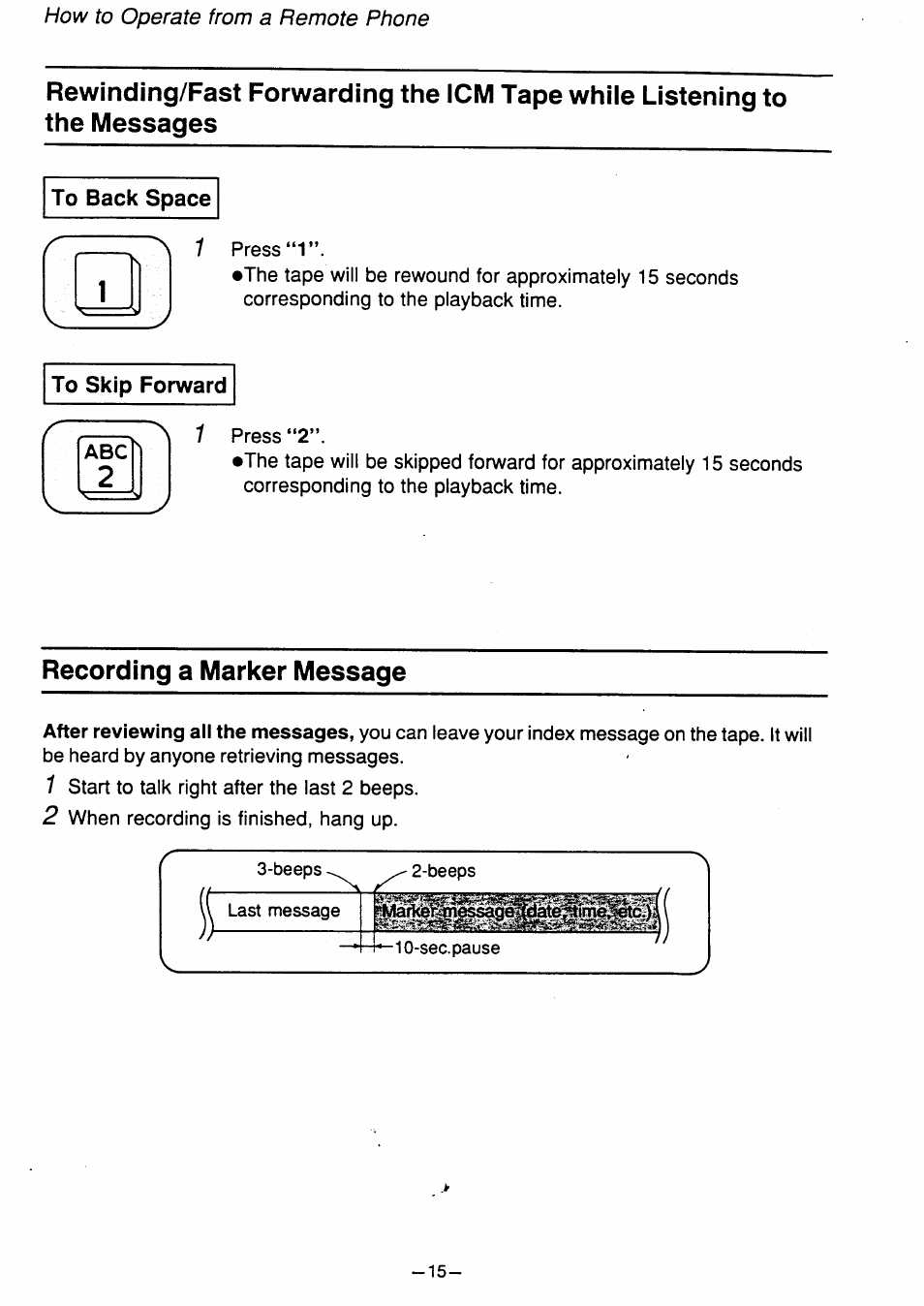 Recording a marker message, Recording the callers’ messages, How to operate from a remote phone | Panasonic kx t1450 User Manual | Page 16 / 23