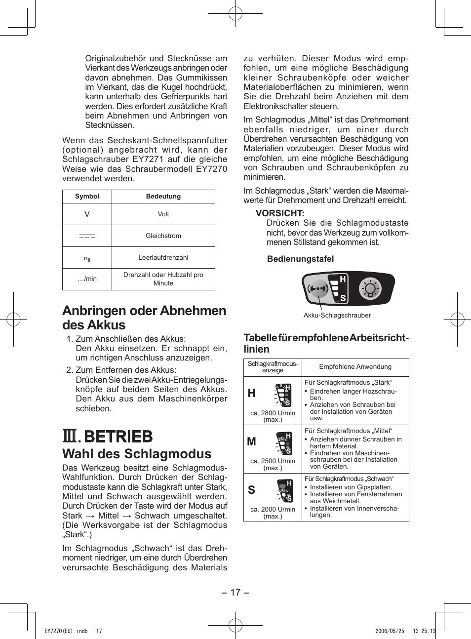 Betrieb, Anbringen oder abnehmen des akkus, Wahl des schlagmodus | Tabelle für empfohlene arbeitsricht- linien | Panasonic EY7270 User Manual | Page 17 / 120