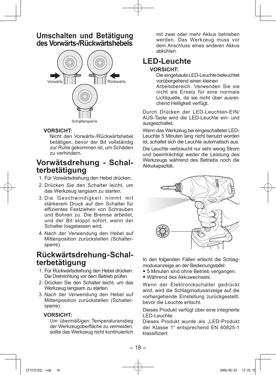 Vorwätsdrehung - schal- terbetätigung, Rückwärtsdrehung - schal- terbetätigung, Led-leuchte | Panasonic EY7270 User Manual | Page 18 / 120