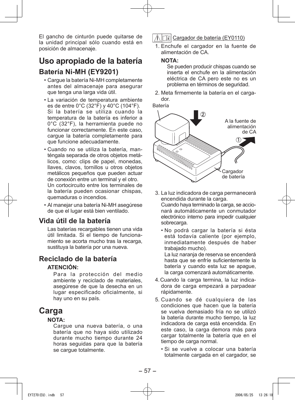 Uso apropiado de la batería, Carga, Batería ni-mh (ey9201) | Vida útil de la batería, Reciclado de la batería | Panasonic EY7270 User Manual | Page 57 / 120