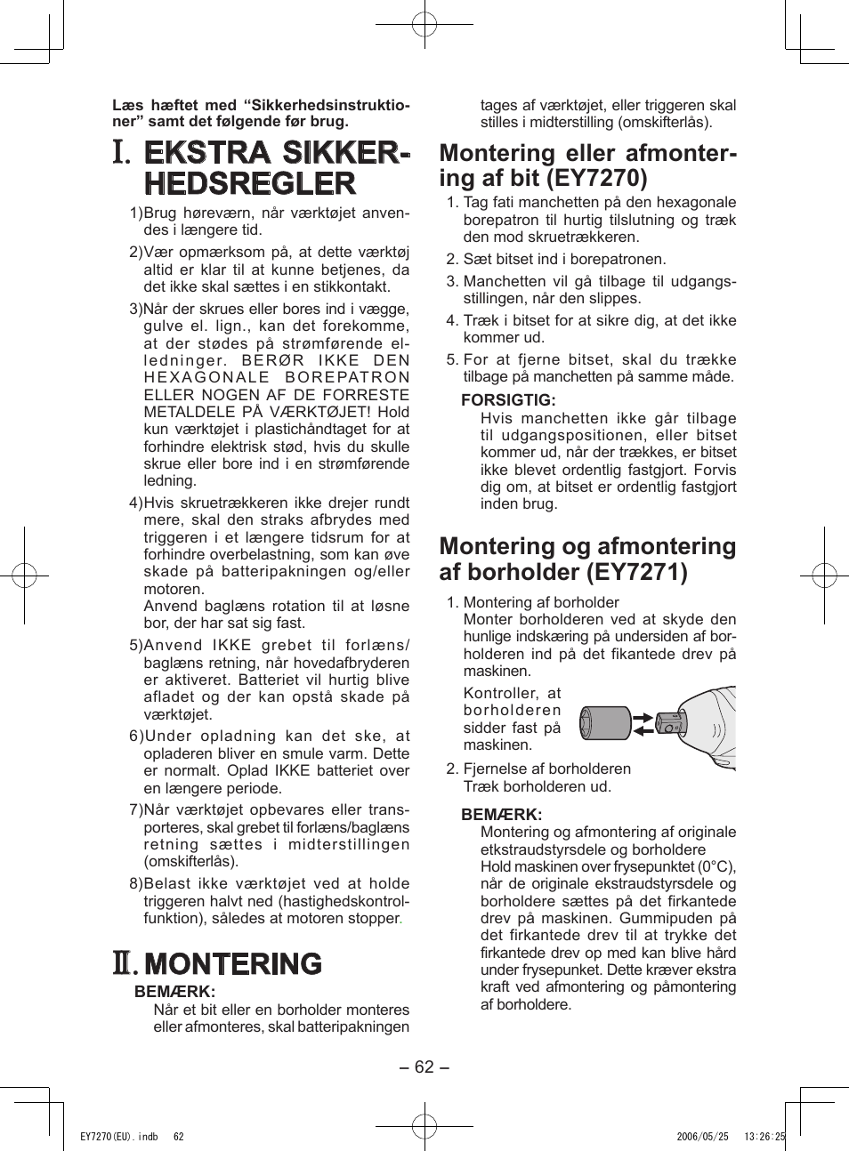 Ekstra sikker- hedsregler, Montering, Montering eller afmonter- ing af bit (ey7270) | Montering og afmontering af borholder (ey7271) | Panasonic EY7270 User Manual | Page 62 / 120