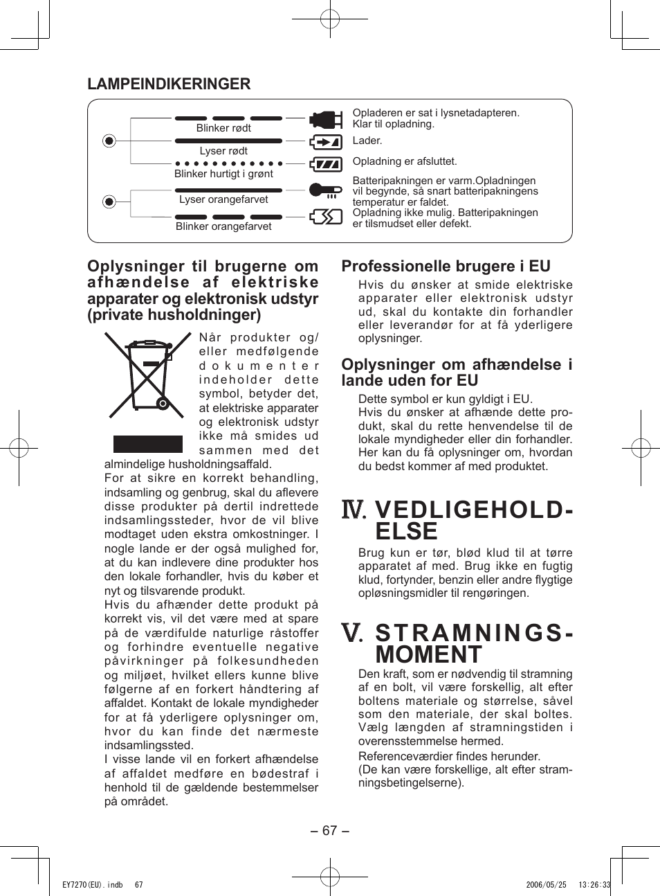 Vedligehold- else, Stramnings- moment, Lampeindikeringer | Professionelle brugere i eu, Oplysninger om afhændelse i lande uden for eu | Panasonic EY7270 User Manual | Page 67 / 120