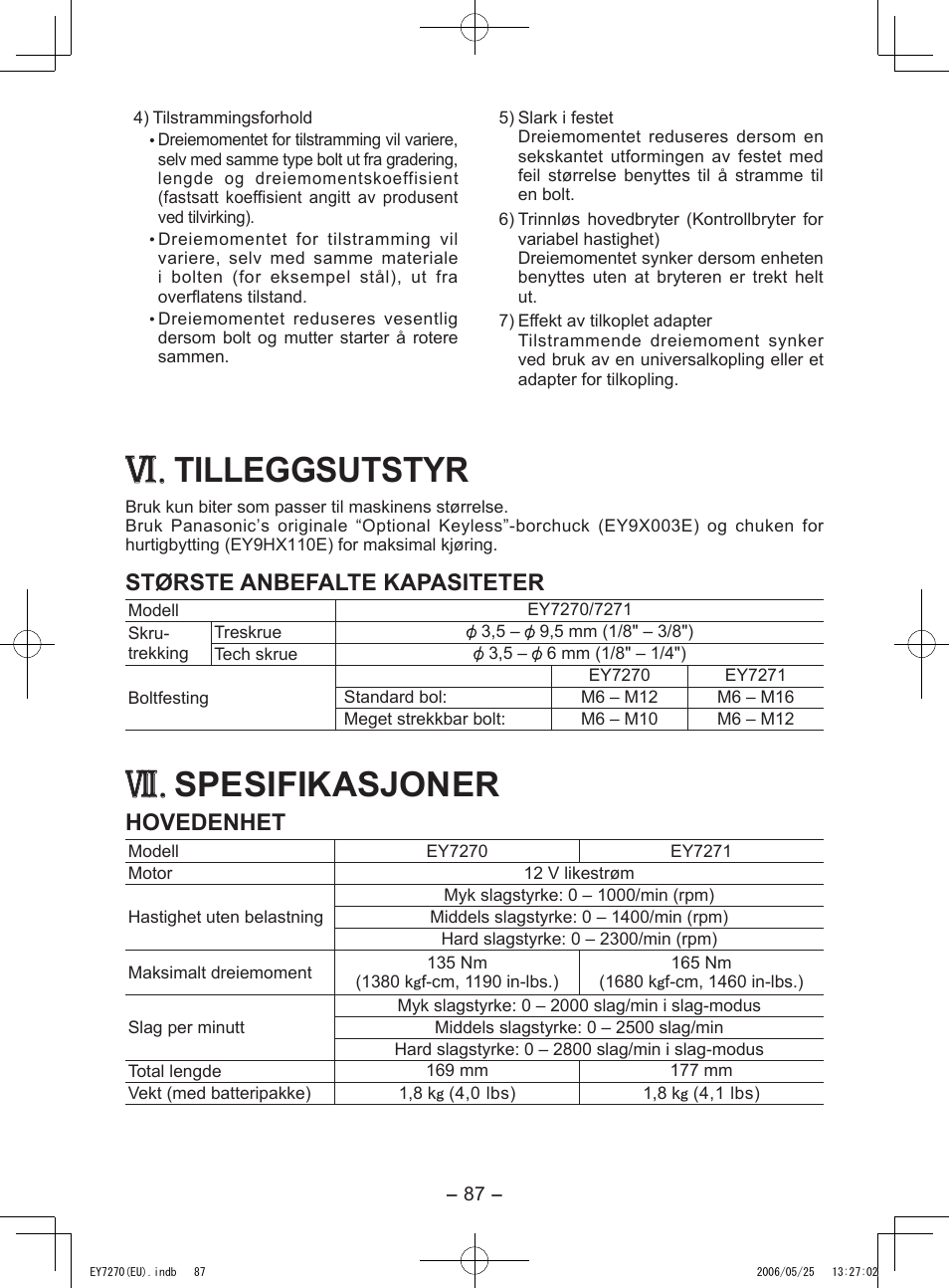 Tilleggsutstyr, Spesifikasjoner, Største anbefalte kapasiteter | Hovedenhet | Panasonic EY7270 User Manual | Page 87 / 120