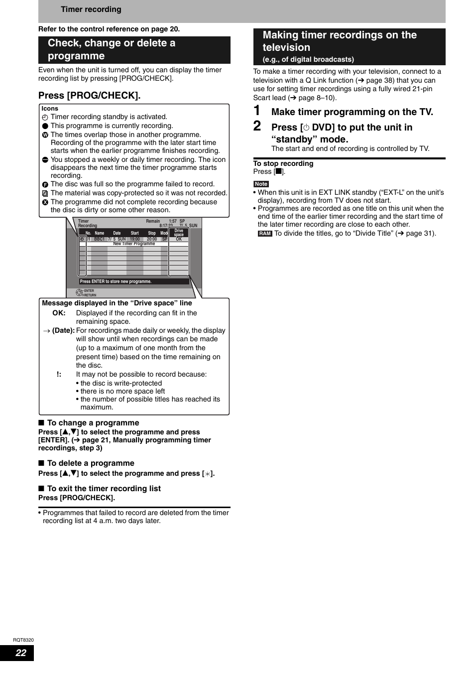 Check, change or delete a programme, Making timer recordings on the television, Press [prog/check | Make timer programming on the tv, Press [ ^ dvd] to put the unit in “standby” mode | Panasonic DMR-ES15EB User Manual | Page 22 / 52