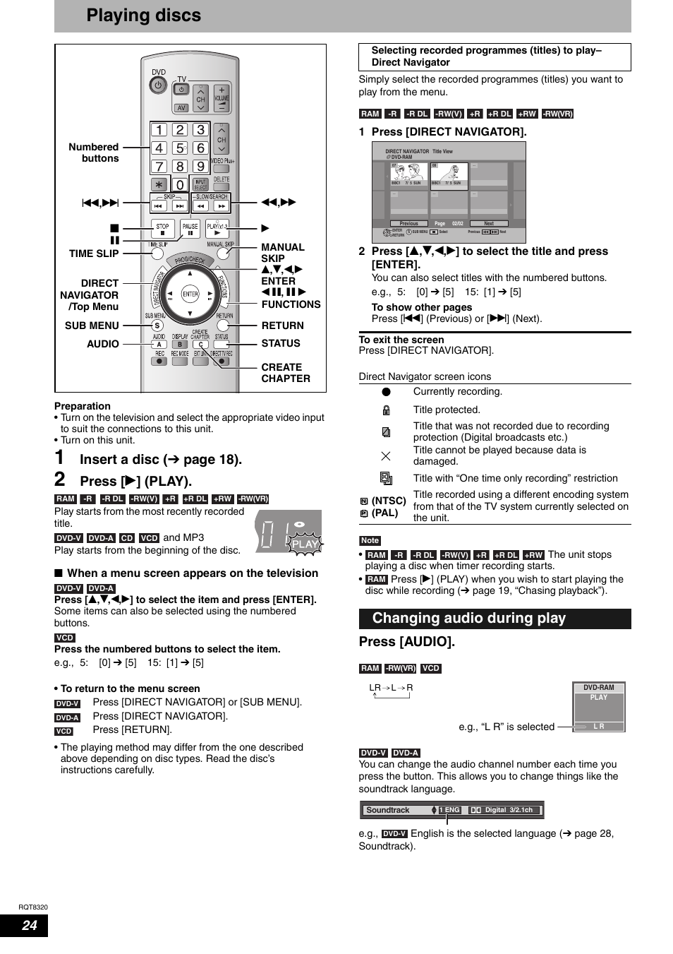 Playing discs, Changing audio during play, Insert a disc ( ô page 18) | Press [ q ] (play), Press [audio | Panasonic DMR-ES15EB User Manual | Page 24 / 52