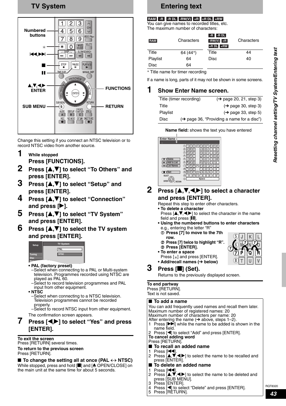 Tv system, Entering text, Press [functions | Press [ e , r ] to select “setup” and press [enter, Press [ w , q ] to select “yes” and press [enter, Show enter name screen, Press [ g ] (set) | Panasonic DMR-ES15EB User Manual | Page 43 / 52