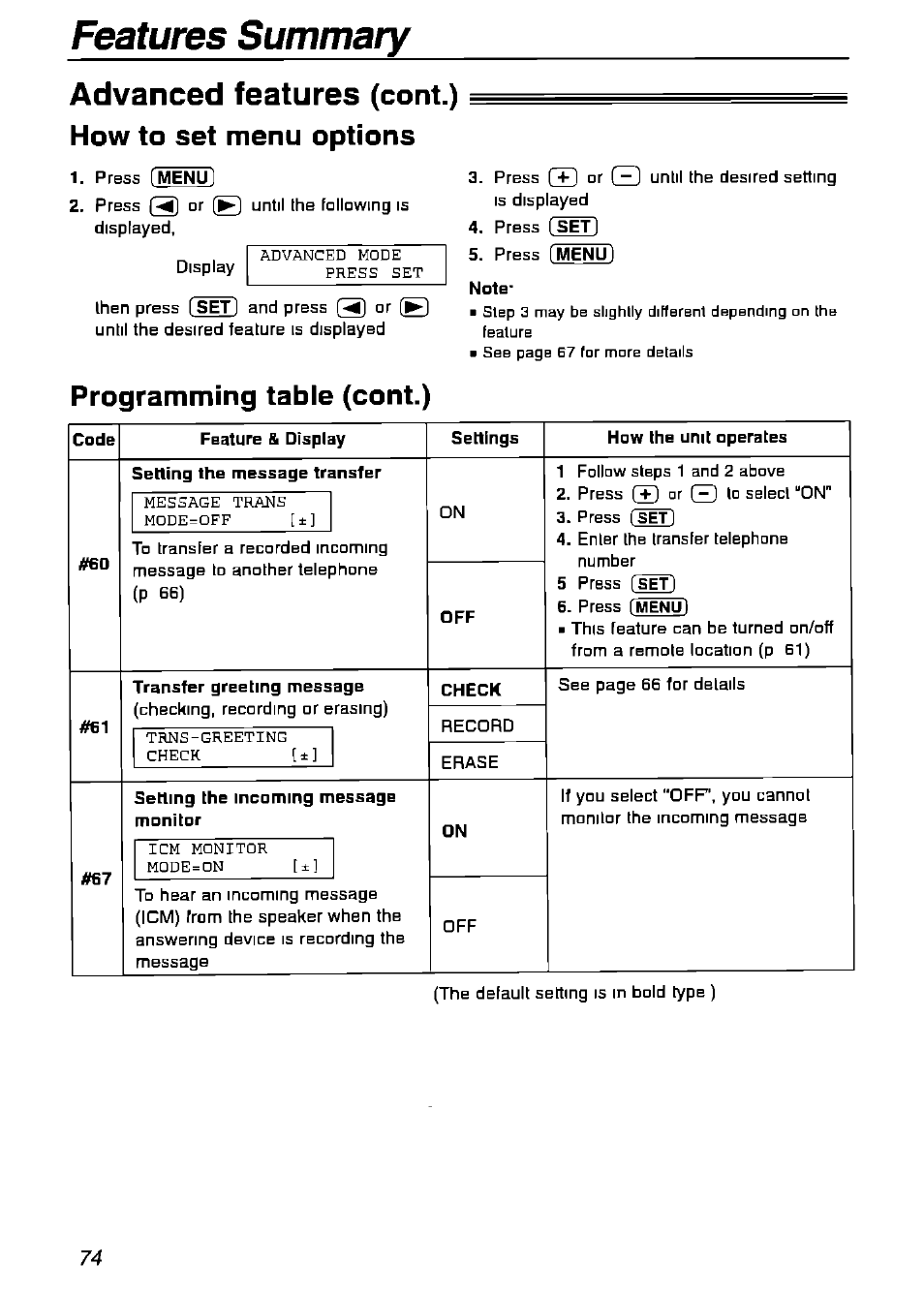 Advanced features (cont.) how to set menu options, Programming table (cont.), Code | Feature & display, Settings, How the unit operates, Setting the message transfer, Transfer greeting message, Setting the incoming message monitor, Features summary advanced features | Panasonic KX-FPG175 User Manual | Page 74 / 96