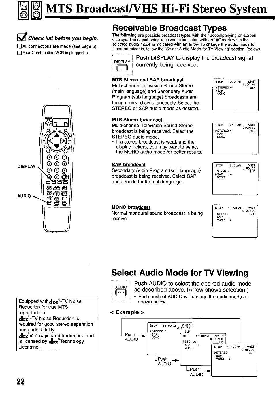 Receivable broadcast types, I push display to display the broadcast signal, I currently being received | Mts stereo broadcast, Sap broadcast, Mono broadcast, Select audio mode for tv viewing, Mts broadcasta^hs hi-fi stereo system, Ipush display to display the broadcast signal, Check list before you begin | Panasonic OMNIVISION VHS PV-M2767 User Manual | Page 22 / 36