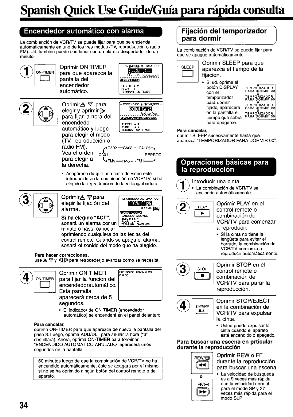 Encendedor automático con alarma, Si ha elegido “act, Para hacer correcciones | Para cancelar, Fijación del temporizador para dormir, Operaciones básicas para la reproducción, Spanish quick use guide/guia para ràpida consulta, Para elegir a, La derecha, Oprimir^ tpara elegir la fijación del alarma | Panasonic OMNIVISION VHS PV-M2767 User Manual | Page 34 / 36