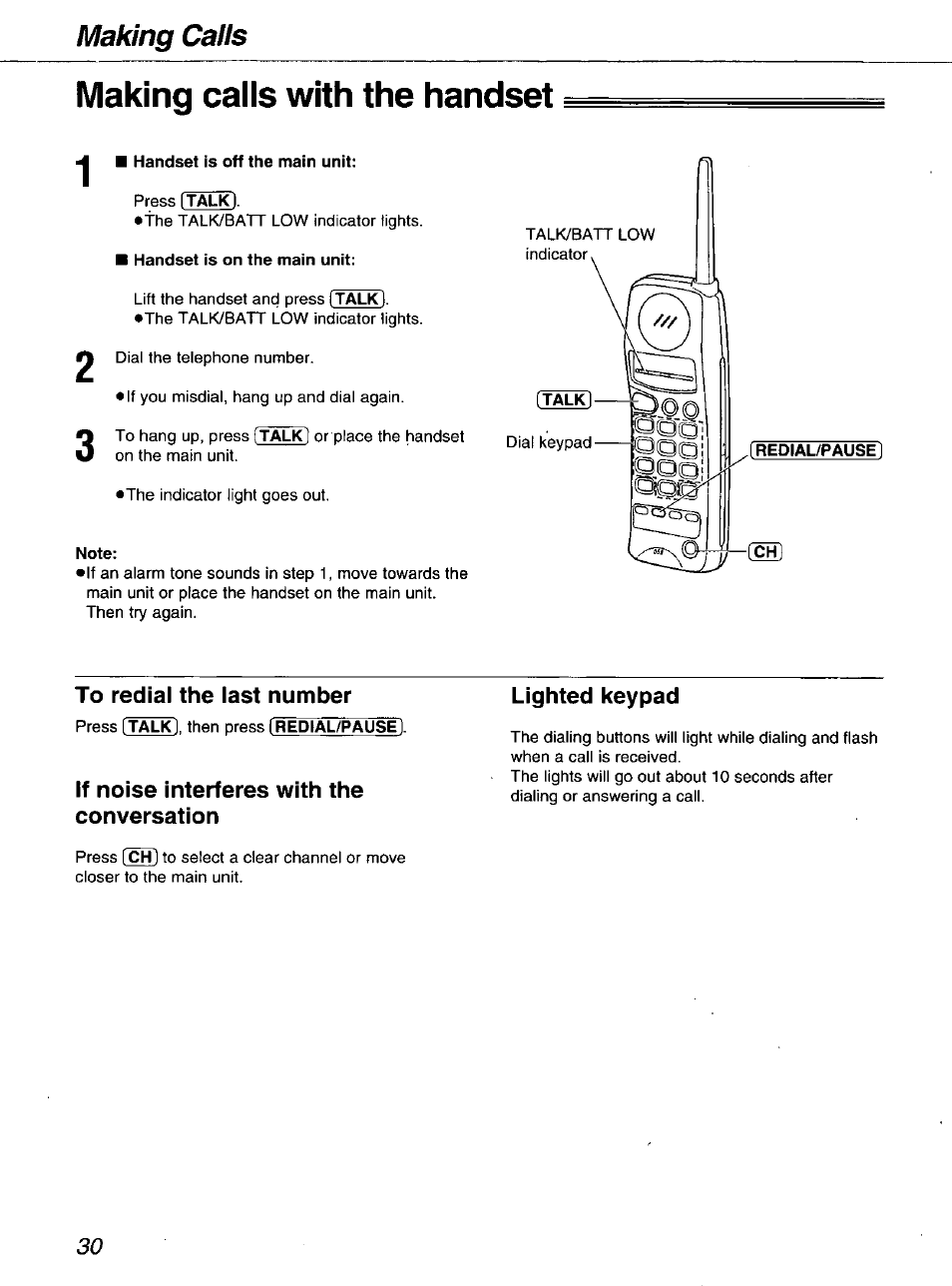 Making calls with the handset, To redial the last number, If noise interferes with the conversation | Lighted keypad, Making calls | Panasonic kx-fmc230 User Manual | Page 30 / 128